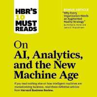 Hbr's 10 Must Reads on Ai, Analytics, and the New Machine Age Lib/E (Hbr's 10 Must Reads Series Lib/e)