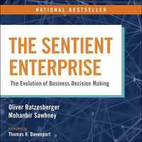 The Sentient Enterprise : The Evolution of Business Decision Making