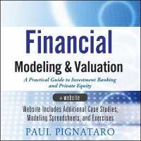 Financial Modeling and Valuation : A Practical Guide to Investment Banking and Private Equity （Library）