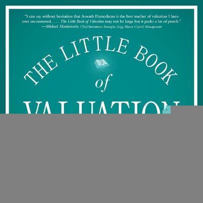 The Little Book of Valuation Lib/E : How to Value a Company, Pick a Stock and Profit （Library）