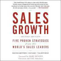 Sales Growth : Five Proven Strategies from the World's Sales Leaders, Second Edition （Library）