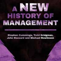 A New History of Management Lib/E （Library）
