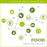 Food (Mit Press Essential Knowledge Series Lib/e) （Library）
