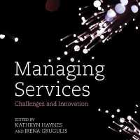 Managing Services : Challenges and Innovation