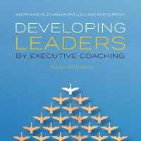 Developing Leaders by Executive Coaching : Practice and Evidence