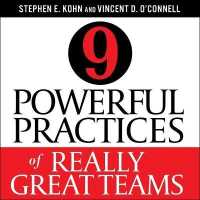 9 Powerful Practices of Really Great Teams