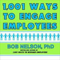 1001 Ways to Engage Employees （Library）