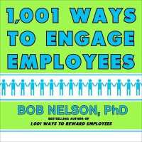 1001 Ways to Engage Employees