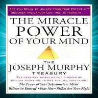 The Miracle Power of Your Mind Lib/E : The Joseph Murphy Treasury （Library）