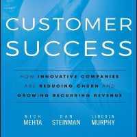 Customer Success : How Innovative Companies Are Reducing Churn and Growing Recurring Revenue （Library）