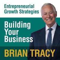 Building Your Business : Entrepreneural Growth Strategies