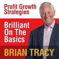 Brilliant on the Basics : Profit Growth Strategies