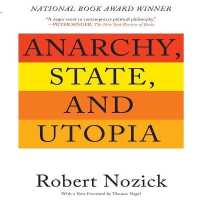 Anarchy, State, and Utopia : Second Edition