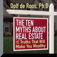 The Ten Myths about Real Estate Lib/E : And the Truths That Will Make You Wealthy （Library）