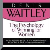 The Psychology Winning for Women
