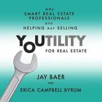 Youtility for Real Estate : Why Smart Real Estate Professionals Are Helping, Not Selling