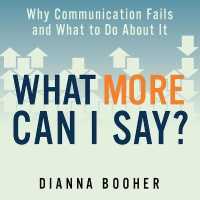 What More Can I Say? Lib/E : Why Communication Fails and What to Do about It