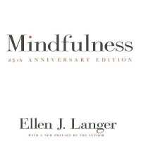 Mindfulness 25th Anniversary Edition