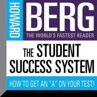 The Student Success System : How to Get an a on Your Test!