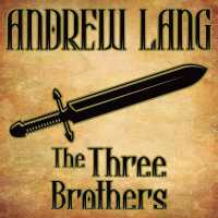 The Three Brothers : N/A