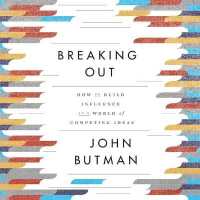 Breaking Out : How to Build Influence in a World of Competing Ideas