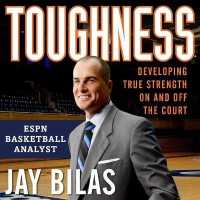 Toughness : Developing True Strength on and Off the Court