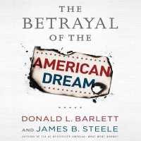 The Betrayal the American Dream
