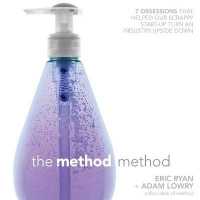 The Method Method Lib/E : Seven Obsessions That Helped Our Scrappy Start-Up Turn an Industry Upside Down （Library）