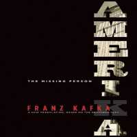 Amerika : A New Translation by Mark Harman Based on the Restored Text