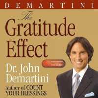 The Gratitude Effect (Inner Power)
