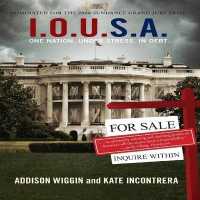 I.o.u.s.a (8-Volume Set) : One Nation. under Stress. in Debt. （Unabridged）