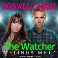 The Watcher (Roswell High)