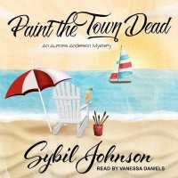 Paint the Town Dead (Aurora Anderson Mysteries Lib/e) （Library）