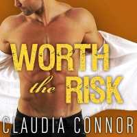 Worth the Risk (Mckinney Brothers Series Lib/e) （Library）