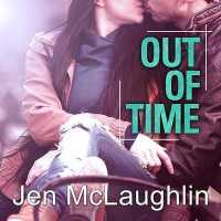 Out of Time (Out of Line)