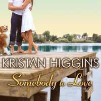 Somebody to Love (Gideon's Cove)