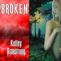 Broken (Women of the Otherworld Series Lib/e) （Library）