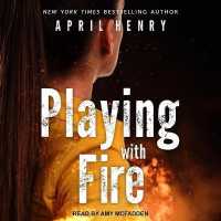 Playing with Fire （Library）