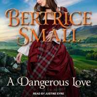 A Dangerous Love