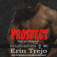 Prospect (Soulless Bastards Mc)