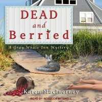 Dead and Berried (Grey Whale Inn Mystery Series Lib/e) （Library）