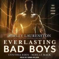 Everlasting Bad Boys （Library）