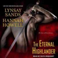 The Eternal Highlander Lib/E (Macnachton Vampire Series Lib/e) （Library）