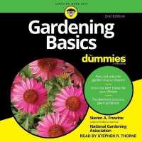Gardening Basics for Dummies : 2nd Edition