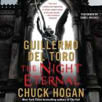 The Night Eternal Lib/E (Strain Trilogy Lib/e) （Library）