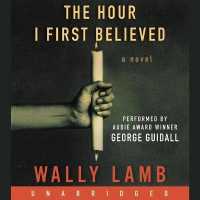 The Hour I First Believed