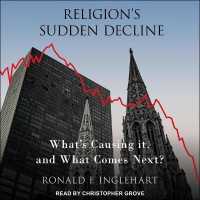 Religion's Sudden Decline : What's Causing It, and What Comes Next?