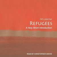 Refugees : A Very Short Introduction （Library）