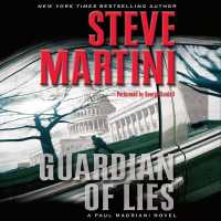 Guardian of Lies : A Paul Madriani Novel (Paul Madriani Series Lib/e) （Library）