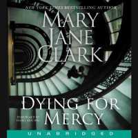 Dying for Mercy (Key News Series Lib/e) （Library）